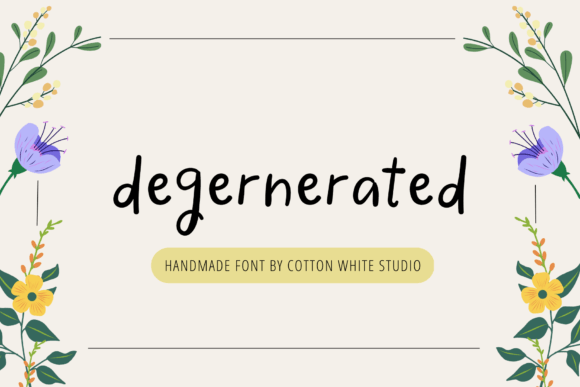 Bringing Whimsy to Handmade Creations with Degenerated Font