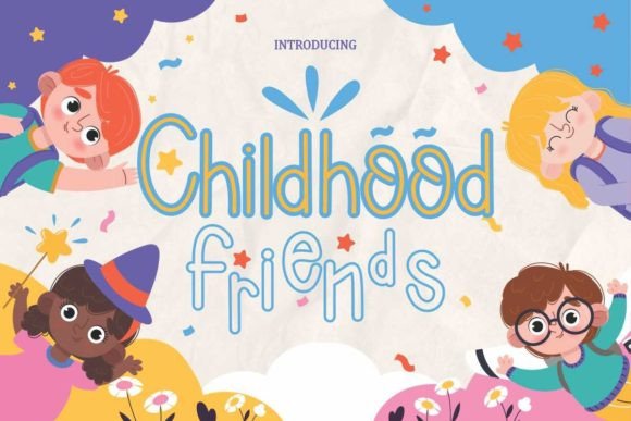 Childhood Friends Font Review for Branding Projects