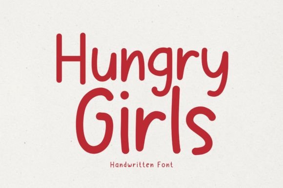 Hungry Girls Font for Digital Creativity