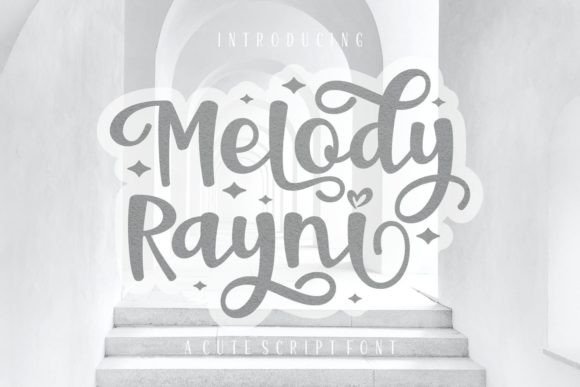 Introducing Melody Rayni Font for Campaign Design