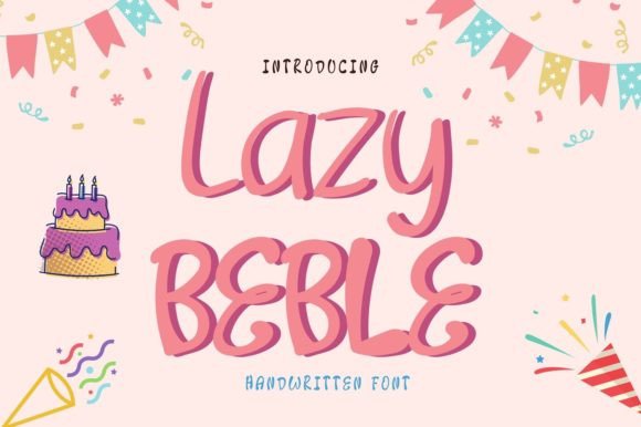Lazy Beble: A Playful Handwritten Font for Digital Design