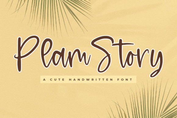 Plam Story: A Handwritten Font for Modern Campaigns