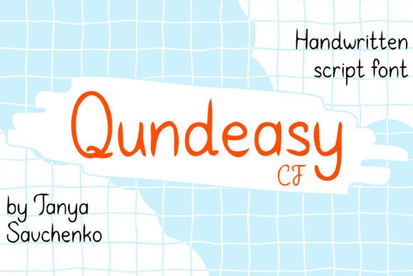 Qundeasy Cf: A Sloppy and Cute Handwritten Font for Branding