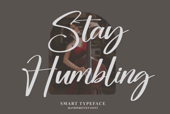 Stay Humbling Font for Handmade Creations